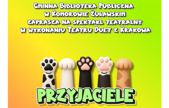 Ilustracja do informacji: Zapraszamy na teatrzyk dla dzieci pt. Przyjaciele