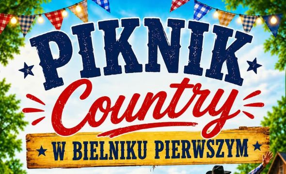 Ilustracja do informacji: Zaproszenie na Piknik Country w Bielniku Pierwszym